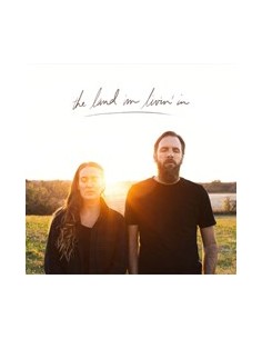 The Land I''m Livin'' In