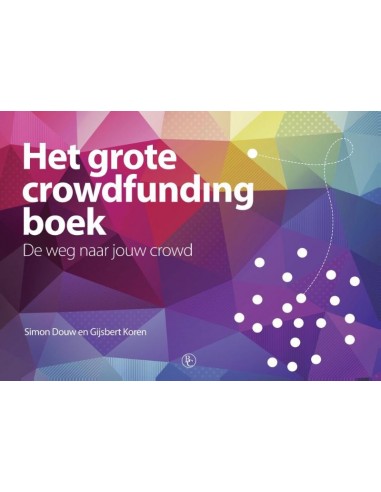 Het grote crowdfunding boek