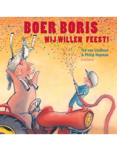 Boer Boris, wij willen feest!