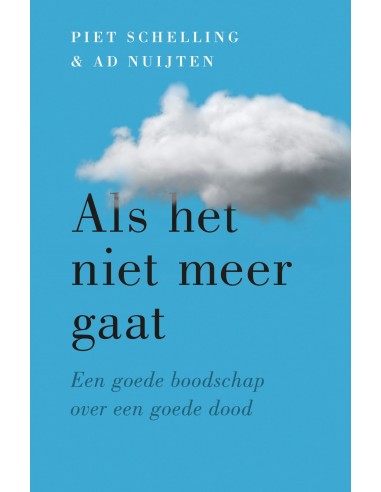 Als het niet meer gaat