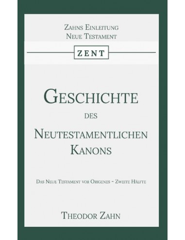 Geschichte des Neutestamentlichen Kanons