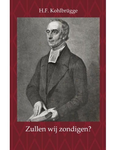 Zullen wij zondigen?