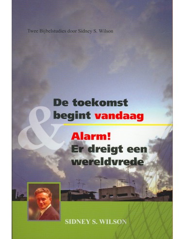 Toekomst begint vandaag en alarm