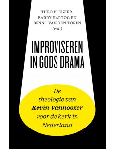 Improviseren in Gods drama