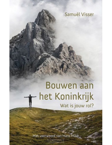 Bouwen aan het koninkrijk