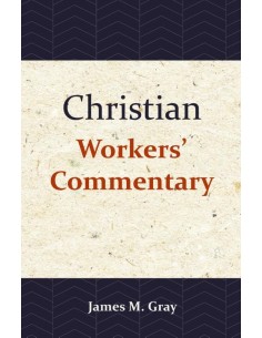 Christian Workers'' Commentary