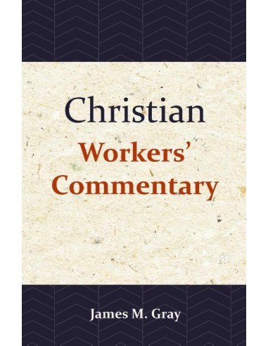 Christian Workers'' Commentary