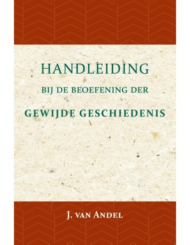 Handleiding bij de beoefening der gewijd