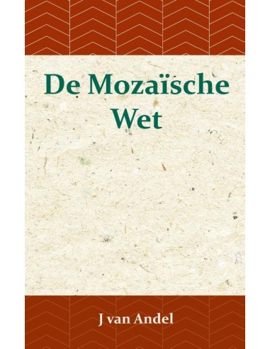 De Mozaische Wet