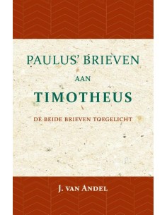 Paulus'' brieven aan Timotheus