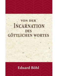 Von der Incarnation des...