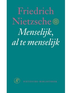 Menselijk , al te menselijk