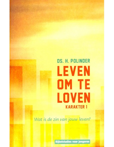 Leven om te loven