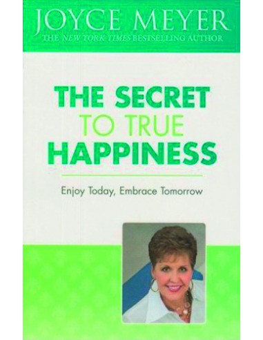 Secret To True Happiness