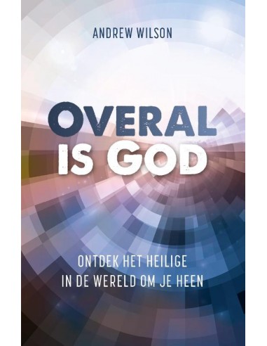 Overal is God