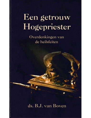 Getrouw Hogepriester