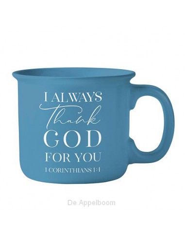 Mug I always thank God for you