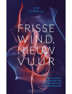Frisse wind nieuw vuur