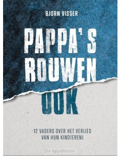 Pappa's rouwen ook