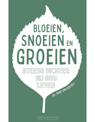 Bloeien, snoeien en groeien