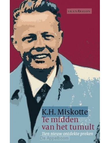 Te midden van het tumult