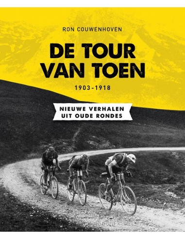 De Tour van toen