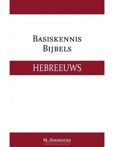 Basiskennis Bijbels Hebreeuws