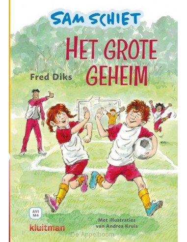 Sam schiet. Het grote geheim