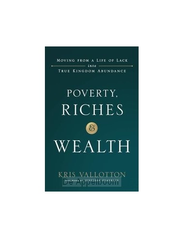 Poverty, Riches and Wealth