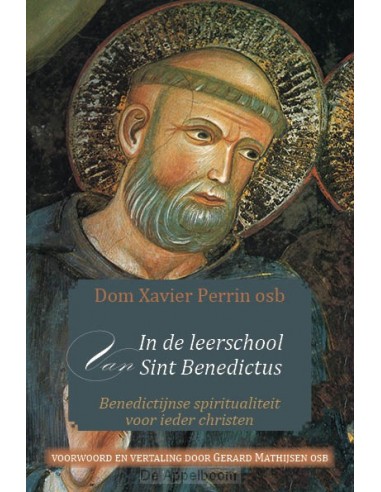 In de leerschool van sint benedictus