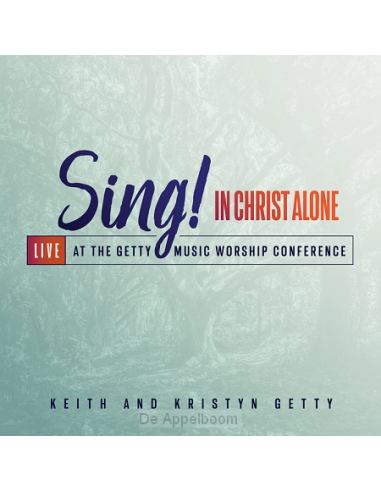 Sing! In Christ Alone