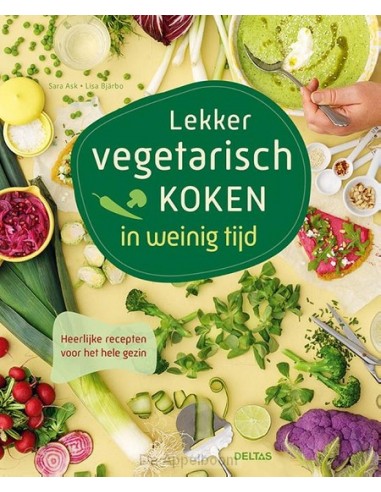 Lekker vegetarisch koken in weinig tijd