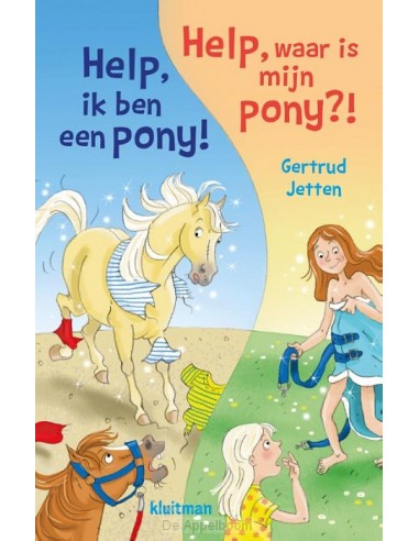 Help, ik ben een pony! & Help, waar is m