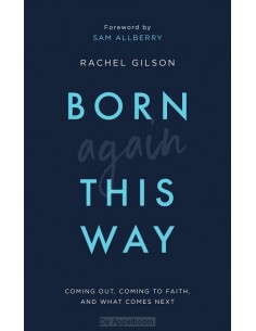 Born again this way