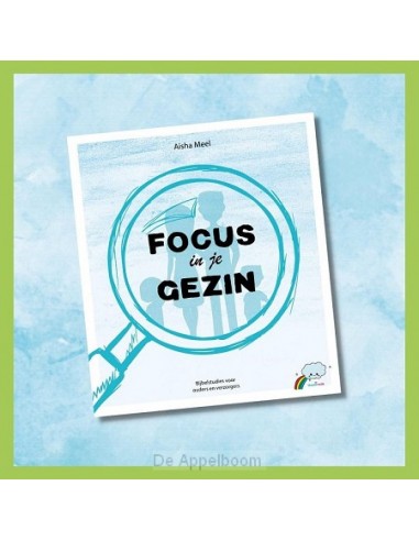 Focus in je gezin