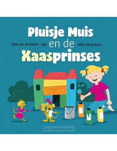 Pluisje muis en de kaasprinses