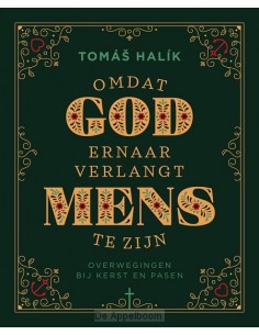 Omdat God ernaar verlangt...