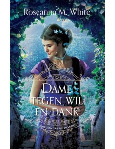 Dame tegen wil en dank