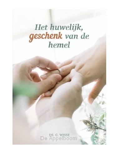 Huwelijk, geschenk van de hemel