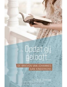 Opdat gij gelooft