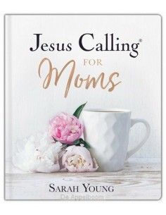 Jesus calling for moms