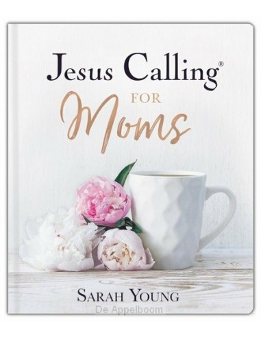 Jesus calling for moms
