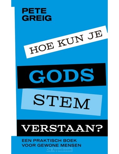 Hoe kun je Gods stem verstaan?