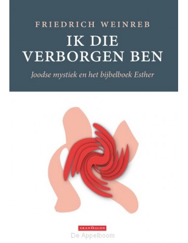 Ik die verborgen ben