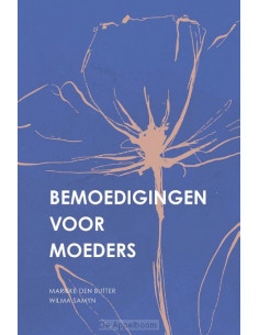 Bemoedigingen voor moeders
