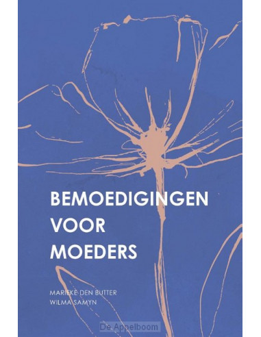 Bemoedigingen voor moeders