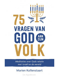 75 vragen van God aan Zijn...