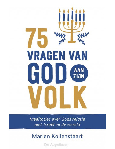 75 vragen van God aan Zijn volk