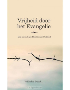 Vrijheid door het evangelie