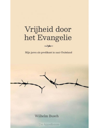 Vrijheid door het evangelie